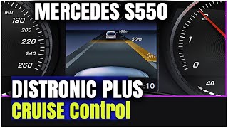 Distronic Plus Cruise Control on a Mercedes Benz S550  How To Active and Use Distronic Plus [upl. by Ayhtak392]