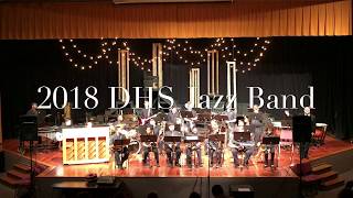 2018 DHS Spring Band Concert [upl. by Yelac]