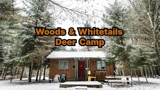 Woods amp Whitetails  Episode 5  Deer Camp hunting deercamp nature whitetaildeer minnesota [upl. by Sim]