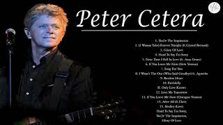 Peter Cetera Greatest Hits Full Playlist [upl. by Padriac]