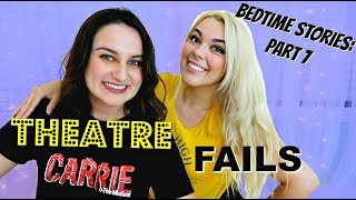 Theatre FAILS Show Mishaps Part 7  Bedtime Stories [upl. by Otrebile468]