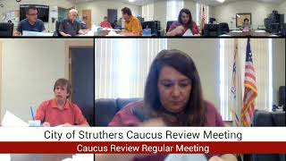 City of Struthers Council Caucus Review Meeting [upl. by Leoy]