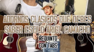 ¡Adornos Clásicos Que Debes Saber Estilo Ariel Camacho  TUTORIAL  CON TABS [upl. by Aleck]