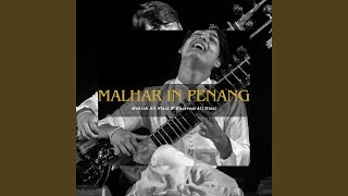 Malhar in Penang [upl. by Nnailuj]