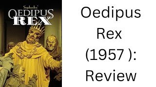 Oedipus Rex 1957 film Movie Review [upl. by Norrehs29]