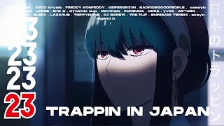 TRAPPIN IN ＪＡＰＡＮ ２３ Directors Cut [upl. by Odlopoel700]