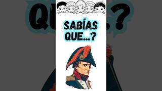 🚨¿SABÍAS que NAPOLEÓN BONAPARTE😲💧 napoleon datoscuriosos sabiasque historiasreales [upl. by Bolte650]