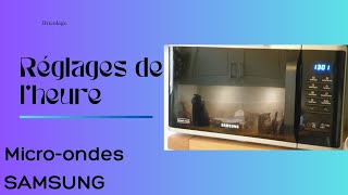 Comment changer modifier lheure sur un microondes Samsung [upl. by Ytisahc]