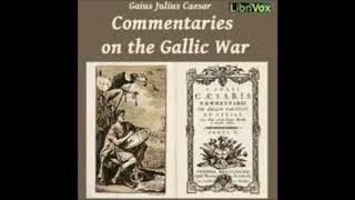 Commentaries on the Gallic War by Gaius Julius Caesar Audio Book [upl. by Lynde42]