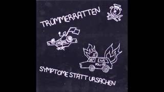 Symptome statt Ursachen  Trümmerratten Full Split EP [upl. by Ellswerth192]