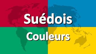 Apprendre le suédois partie 3  Couleurs [upl. by Mcnutt]