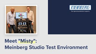 Meet the Meinberg Studio Test Environment MSTE  quotMistyquot [upl. by Edgardo802]