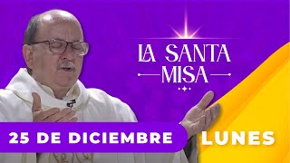 MISA DE HOY Lunes 25 De Diciembre De 2023 Padre Hernán Pinilla  Cosmovision [upl. by Harwilll]