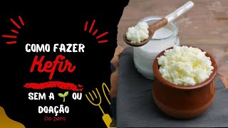 Como fazer Kefir de leite mesmo sem ter a muda doação [upl. by Tobin]