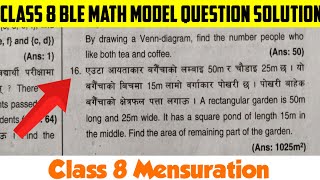 Mensuration Class 8 In Nepali  Area and Volume Class 8  BLE Class 8 Math  BLE Math Question 2079 [upl. by Worra]