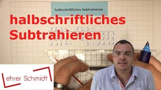 Halbschriftliches Subtrahieren  Minusrechnen  Mathematik  Lehrerschmidt [upl. by Stoller]