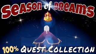 All Season of Dreams Quest Collection 15  Dreams Guide Quests  Sky Children of the Light [upl. by Branden650]