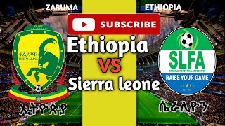 🛑 Ethiopia vs Sierra Leone LIVE  2026 World Cup Qualifiers Match ኢትዮጵያ ከ ሴራሊዮን [upl. by Elana]