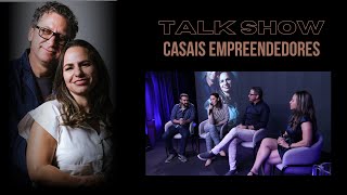 TALK SHOW  Casais Empreendedores [upl. by Anilejna]