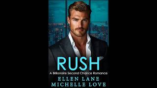 RUSH A Second Chance Romance Audiobook freeaudiobooks booktube [upl. by Adlaremse]