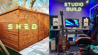 Music Studio in a Shed  Complete Build  Start to Finish  202223 [upl. by Laktasic]