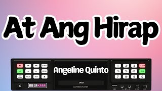 At Ang Hirap  Angeline Quinto KARAOKE [upl. by Saraiya]