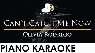 Olivia Rodrigo  Can’t Catch Me Now  Piano Karaoke Instrumental Cover with Lyrics [upl. by Anayk529]