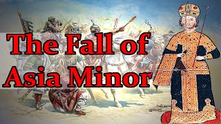 Fall of Asia Minor AD12611329 [upl. by Jarnagin]