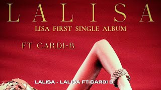 LALISALALISA FT CARDIB  Award Show Perf Concept [upl. by Glennie]