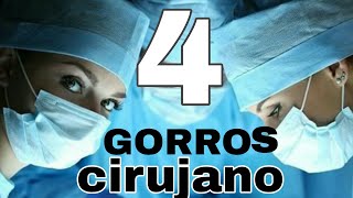 4 DIFERENTES GORROS DE CIIRUJANO surgeon hat Fabiana Marquesini  227 [upl. by Andy]