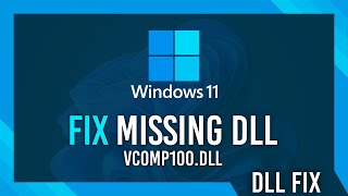 Fix vcomp100dll Missing Error  Windows 11 Simple Fix [upl. by Eanehs]