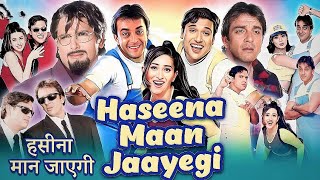 Haseena Maan Jayegi Full Movie Facts  Karishma Kapoor  Govinda  Sanjay Datt  Plots amp Review [upl. by Enobe]