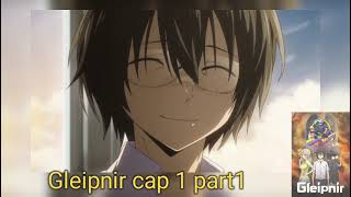 Gleipnir cap 1 parte 1 español latino [upl. by Constantin]