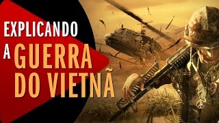 Explicando a Guerra do Vietnã  5 Vídeos Absurdos [upl. by Martin]