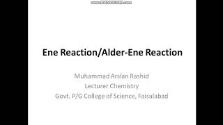 Ene Reaction or Alder Ene Reaction Muhammad Arslan Rashid Official [upl. by Sissel]