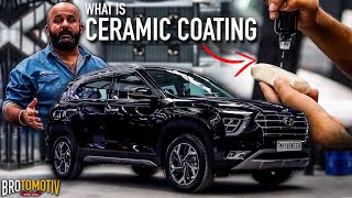 Should you get Ceramic Coating done on your car  Know everything about Ceramic Coating in 1 video [upl. by Flodnar660]