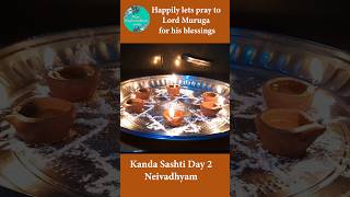 Kantha Shasti Viratham Day 2 Day2 Neivadhyam prasadam [upl. by Eytteb]