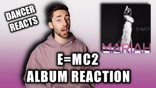 LISTENING TO EMC2 IN 2021  MARIAH CAREY ALBUM REACTION [upl. by Rad]