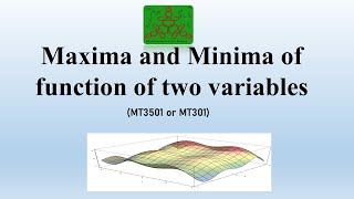 Maxima and Minima of Functions of Two variables  Advanced Calculus  BSc Mathematics [upl. by Womack]