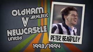 PETER BEARDSLEY  Oldham v Newcastle 9394  Retro Goal [upl. by Gobert]