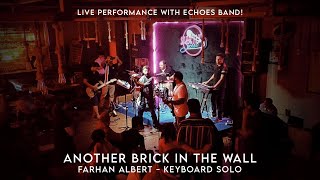 Another Brick In The Wall Live Cover  Keyboard Solo  Farhan Albert [upl. by Attenweiler690]