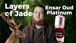 Layers of Jade Review  Ensar Ouds Fresh Musky Attar [upl. by Eiramait]