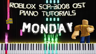 SCP3008 OST Monday Theme Piano Tutorial [upl. by Hallock]