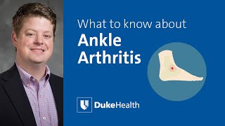 Remaining Active with Ankle Arthritis  Duke Health [upl. by Yatnahs104]