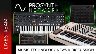 Pro Synth Network LIVE  Episode 239 [upl. by Eatnuahs389]