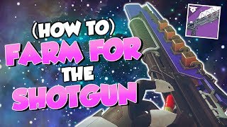 How to Farm For the Escalation Protocol Shotgun Destiny 2 [upl. by Olegnaleahcim35]