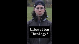 Liberation Theology is the Only Theology [upl. by Ardnoyek]