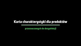 WEBINAR  KARTA CHARAKTERYSTYKI DLA PRODUKTĂ“W PRZEZNACZONYCH DO DEZYNFEKCJI [upl. by Doak201]