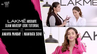 Lakmé Absolute Glam Makeup Look Tutorial Ft Namrata Soni amp Ananya Panday [upl. by Strawn84]