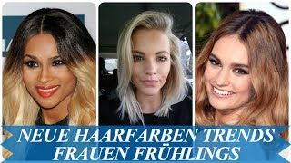 Neue haarfarben trends frauen Frühlings 2018 [upl. by Maril]